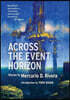 Across the Event Horizon