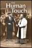 The Human Touch: My Friendship and Work with President John F. Kennedy