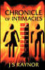 A Chronicle of Intimacies