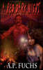 A Red Dark Night: A Novel of Blood, Gore and Terror