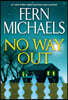 No Way Out: A Gripping Novel of Suspense