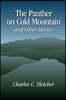 The Panther on Cold Mountain and Other Stories