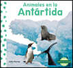 Animales En La Antartida (Animals in Antarctica)