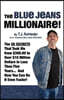 The Blue Jeans Millionaire!