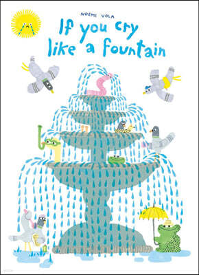 If You Cry Like a Fountain