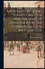 A Few Facts Relating to Salt Lake City and the State of Utah /issued by The Commercial Club, Salt Lake City