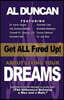 Get All Fired Up! about Living Your Dreams