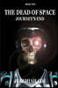 The Dead of Space: Journey's End