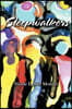 Sleepwalkers