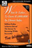 What It Takes... to Earn $1,000,000 in Direct Sales: Million Dollar Achievers Reveal the Secrets to Becoming Wildly Successful (Workbook)