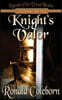 Knight's Valor: Legends of the Dread Realm: Chronicles the First