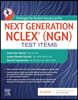 Strategies for Student Success on the Next Generation Nclex(r) (Ngn) Test Items