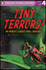 Tiny Terrors!: The World's Scariest Small Creatures