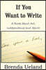 If You Want to Write: A Book about Art, Independence and Spirit