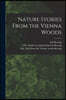 Nature Stories From the Vienna Woods