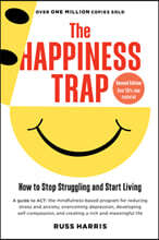 The Happiness Trap (Second Edition)