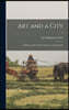 Art and a City: a History of the Detroit Society of Arts & Crafts; 0