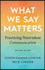 What We Say Matters: Practicing Nonviolent Communication