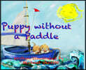 Puppy Without a Paddle