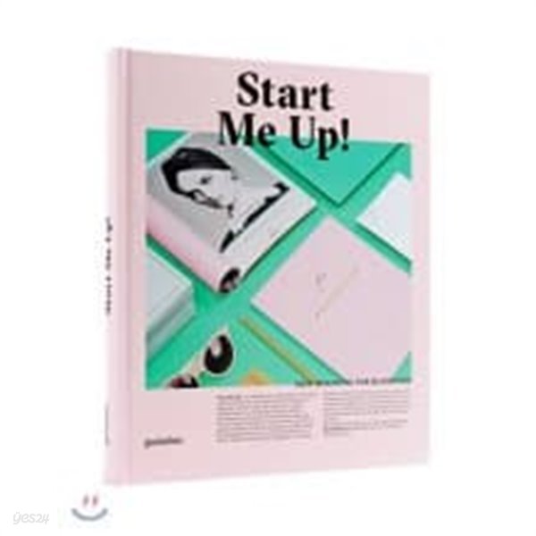 Start Me Up!: New Branding for Businesses (Hardcover)