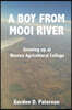 The Boy from Mooi River: Growing up at Weston Agricultural College