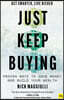 Just Keep Buying
