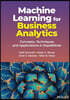 Machine Learning for Business Analytics