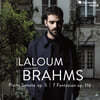 Adam Laloum 브람스: 피아노 소나타 3번, 환상곡 - 아담 랄 (Brahms: Piano Sonata Op.5, 7 Fantasien Op.116)
