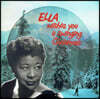 Ella Fitzgerald (엘라 피츠제럴드) - Ella Wishes You A Swinging Christmas [픽쳐디스크 LP]