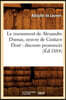 Le Monument de Alexandre Dumas, Oeuvre de Gustave Doré Discours Prononcés (Éd.1884)