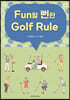 Fun할 뻔한 Golf Rule