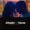 Netflix '마스터 오브 제로' 드라마 음악 (Master of None : Season 2 OST) [2LP]