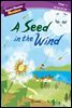 Smart Phonics Readers 5-1 : A Seed in the Wind