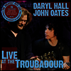 Hall & Oates (Daryl Hall & John Oates) - Live At The Troubador (Digipack)(2CD)