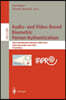 Audio- And Video-Based Biometric Person Authentication: Third International Conference, Avbpa 2001 Halmstad, Sweden, June 6-8, 2001. Proceedings