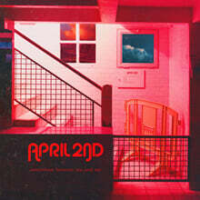 에이프릴 세컨드 (April 2nd) - somewhere between you and me [EP]