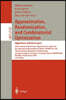 Approximation, Randomization and Combinatorial Optimization: Algorithms and Techniques: 4th International Workshop on Approximation Algorithms for Com