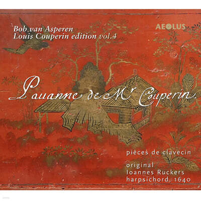 Bob van Asperen 루이스 쿠프랭: 건반음악 작품 4집 (Louis Couperin - Edition Vol. 4)