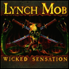 Lynch Mob - Wicked Sensation (Ltd)(180g Gatefold Colored 2LP)