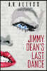 Jimmy Dean's Last Dance