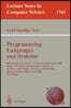 Programming Languages and Systems: 9th European Symposium on Programming, ESOP 2000 Held as Part of the Joint European Conferences on Theory and Pract