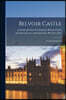 Belvoir Castle: Portraits & Pictures
