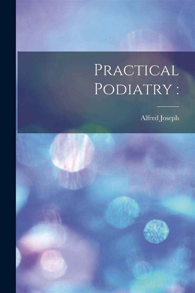 Practical Podiatry