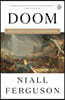 Doom: The Politics of Catastrophe