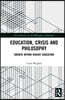 Education, Crisis and Philosophy