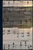 The Harp of the West: a Collection of Sacred Music, Arranged for the Organ and Piano Forte; Consisting of Selections From the Most Distingui
