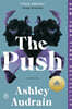 The Push: A GMA Book Club Pick