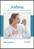 Asthma: An Issue of Clinics in Chest Medicine