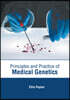 Principles and Practice of Medical Genetics