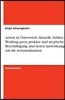 Armut in ?sterreich: Aktuelle Zahlen - Working Poor, Prek?re Und Atypische Besch?ftigung Und Deren Auswirkungen Auf Die Armutssituation